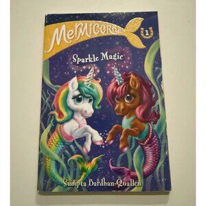 Mermicorns 1: Sparkle Magic - by Sudipta Bardhan-Quallen (Paperback)